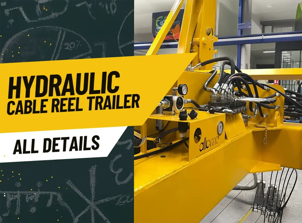 hydraulic cable reel trailer